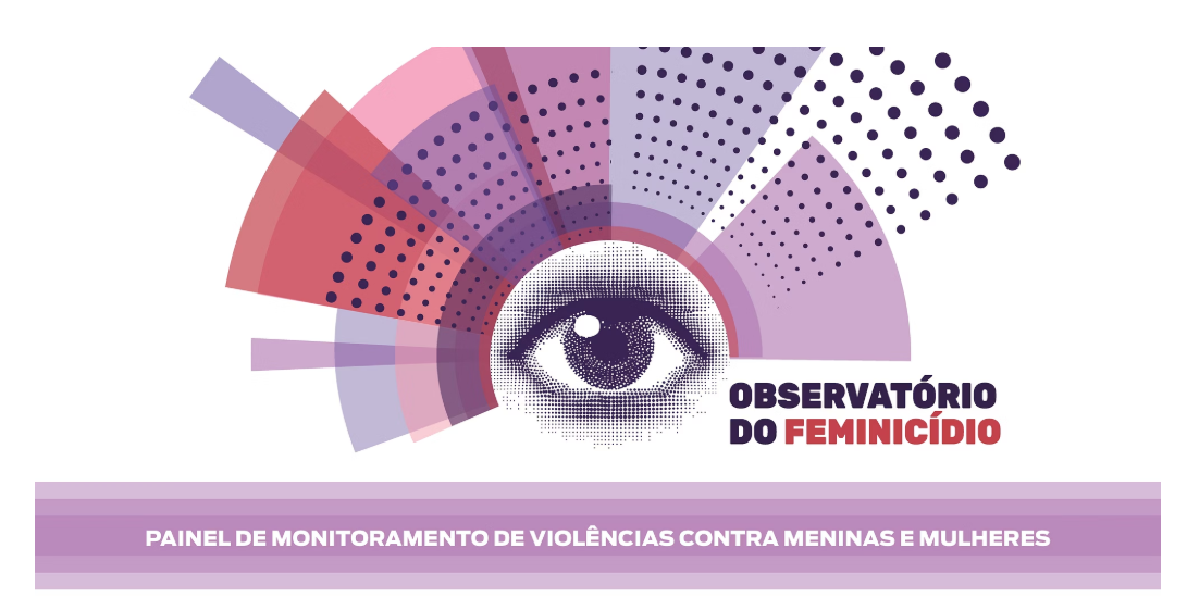 III Painel de Monitoramento Integrado das Violências com Risco de Letalidade contra Meninas e Mulheres